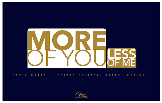 More of you, less of me