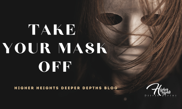 Take your mask off