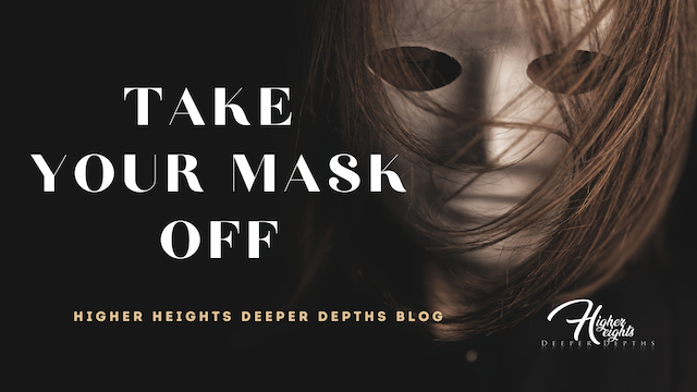 Take your mask off
